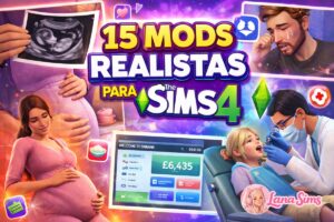 15 mods realistas para the sims 4