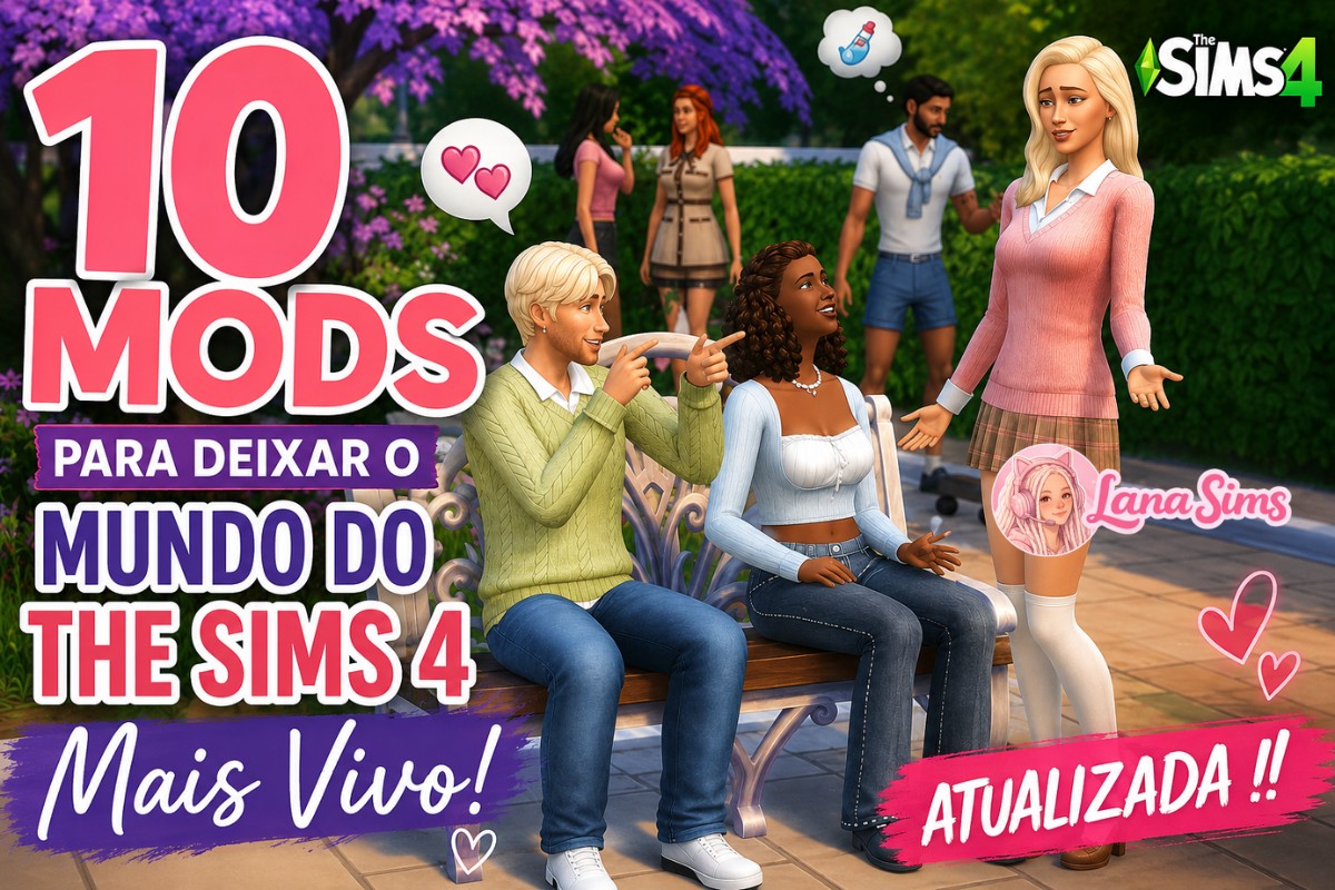 10 Mods para Deixar o Mundo do The Sims 4 Mais Vivo – Mods Atualizados ...