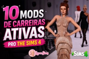10 mods de carreira ativa pra the sims 4